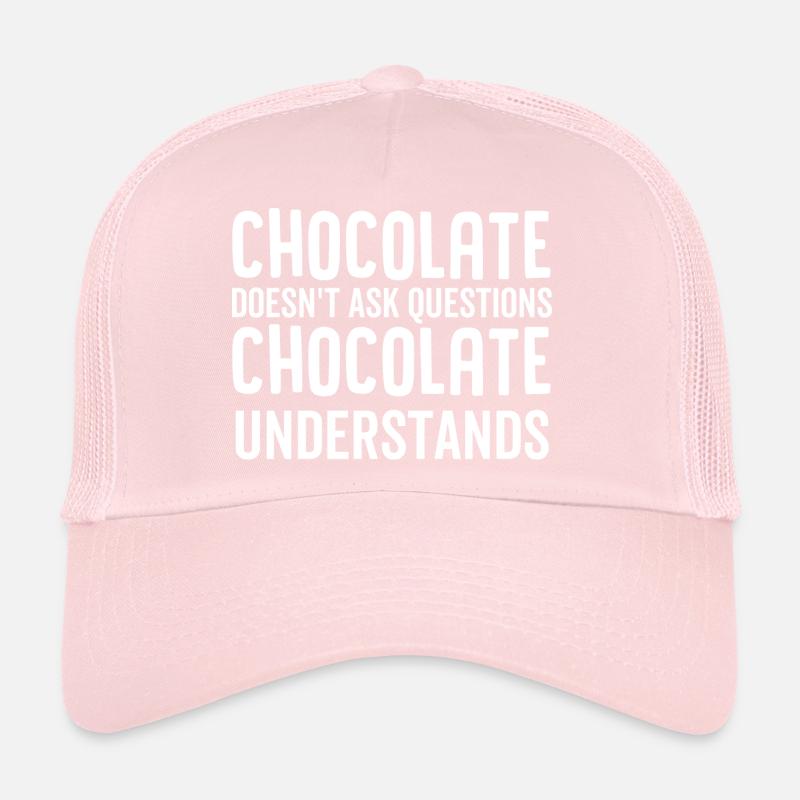 Le chocolat ne pose pas de questions chocolat Casquette trucker 