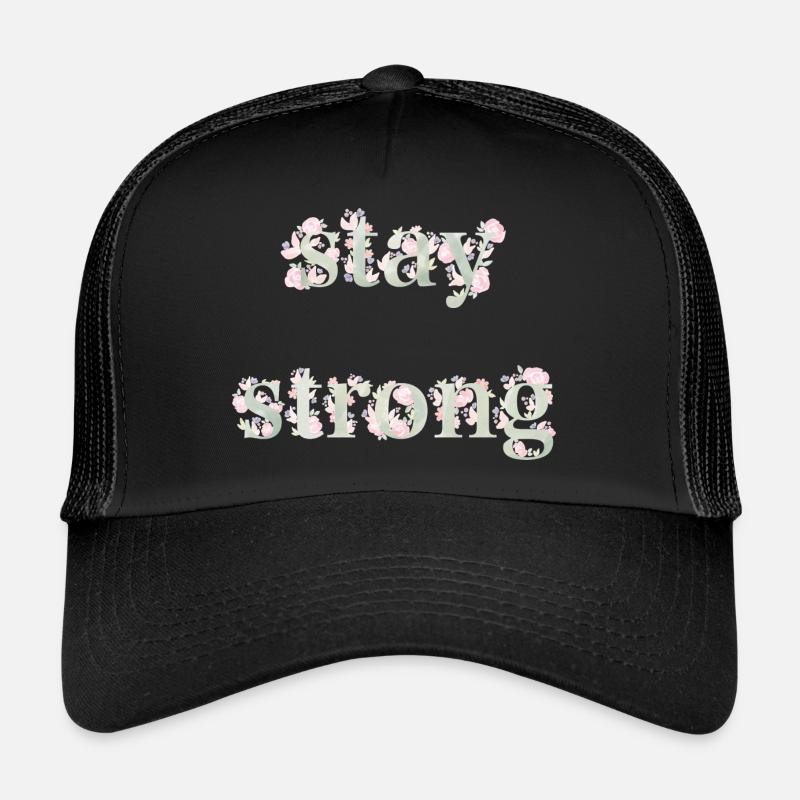 stay strong Casquette trucker 