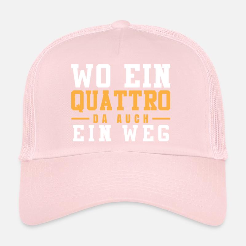 Wo ein Quattro da auch ein Weg Trucker Cap