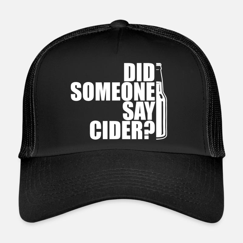 Did someone say CIDER? Hat jemand Cider gesagt? Trucker Cap