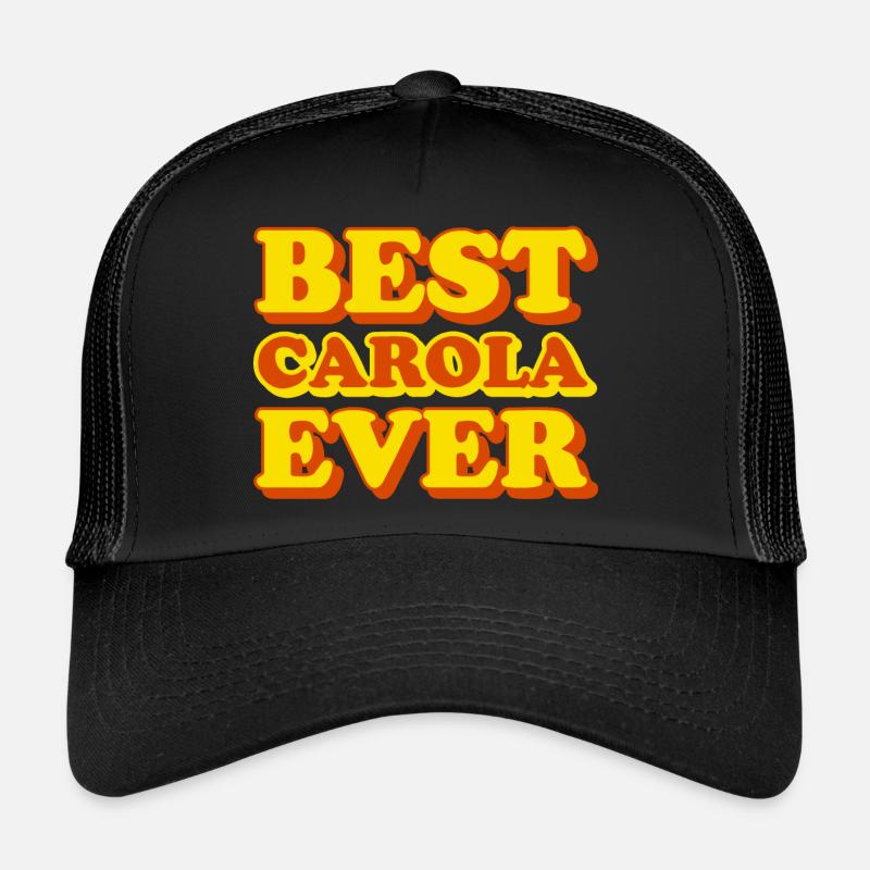 Carola First name Funny gift Trucker Cap