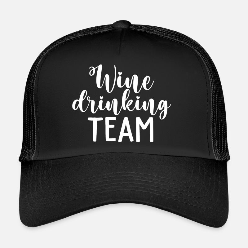 Wine Drinking Team Funny Wine Lover Trucker Cap