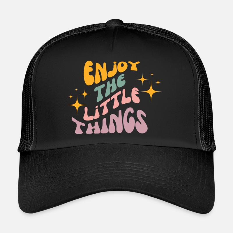 enjoy the little things - Trucker Cap - Schwarz/Schwarz