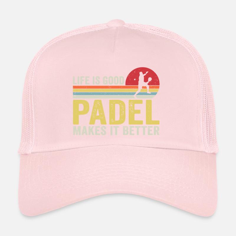Life is Good Padel Makes it Better Casquette trucker 