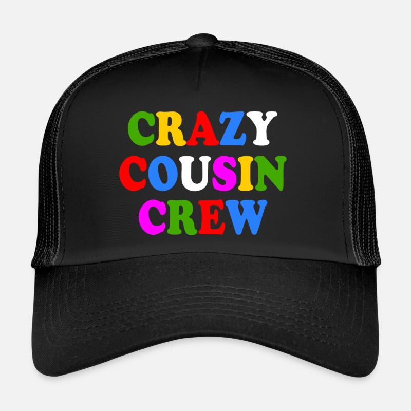 Crazy cousin crew - Trucker Cap - Schwarz/Schwarz