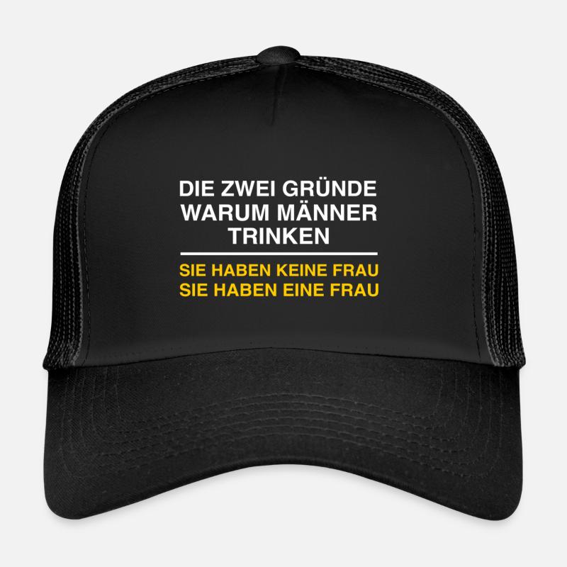 Warum Männer trinken Trucker Cap
