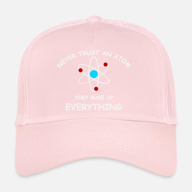 Never trust an atom Trucker Cap