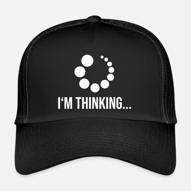 I'm thinking - Trucker Cap - Schwarz/Schwarz