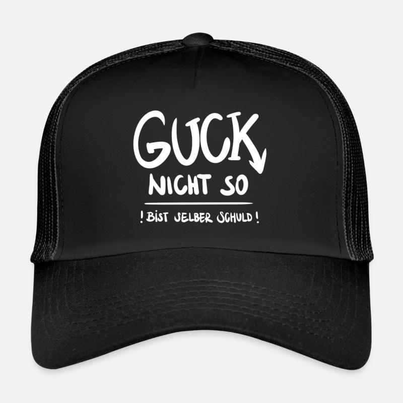 Guck nicht so Trucker Cap