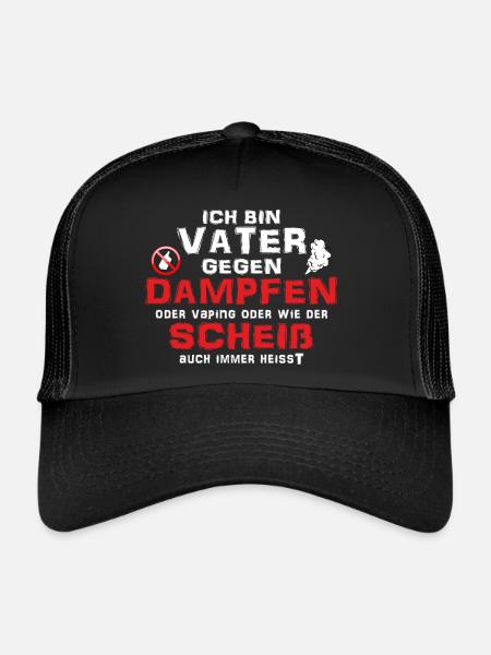 Ich bin Vater gegen Dampfen oder Vaping - Trucker Cap - Schwarz/Schwarz - Vorne