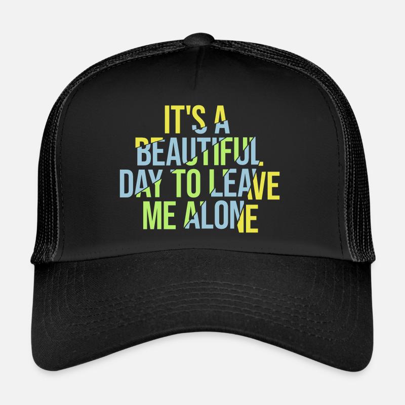 Journée Laissez-moi tranquille Casquette trucker 