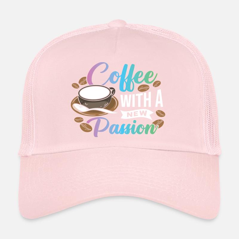 Coffee with a new Passion Trucker Cap