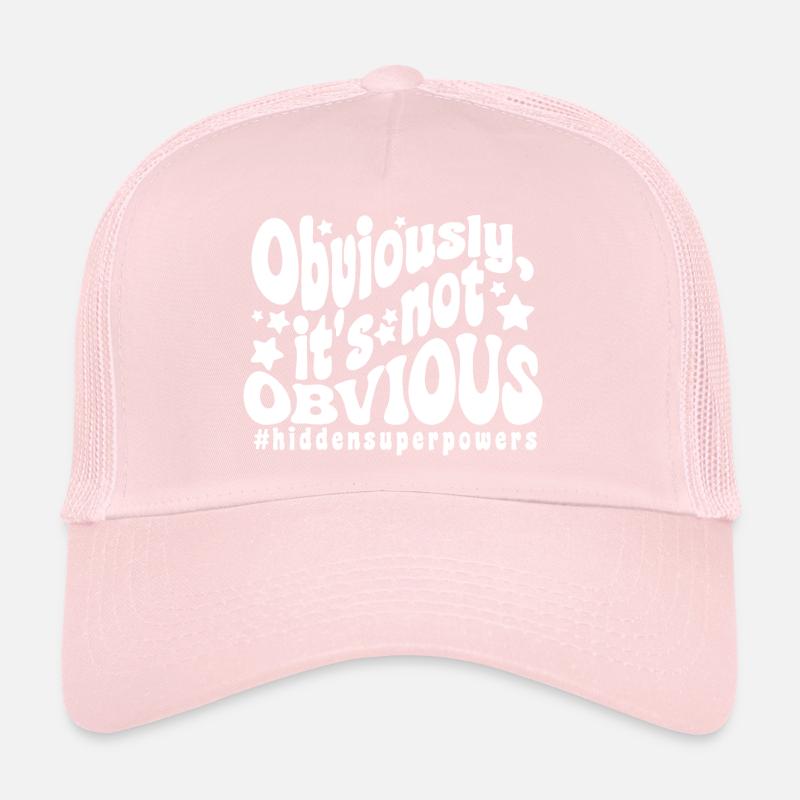 Evidemment, ce n'est pas évident (super pouvoirs) Casquette trucker