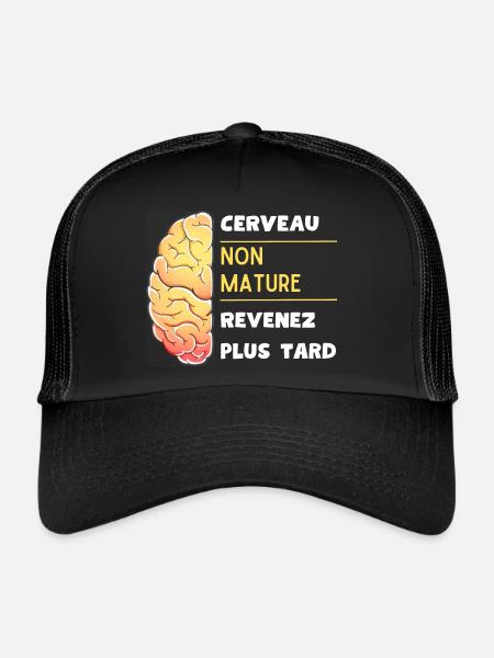Cerveau non mature revenez plus tard - Casquette trucker  - noir/noir - Devant