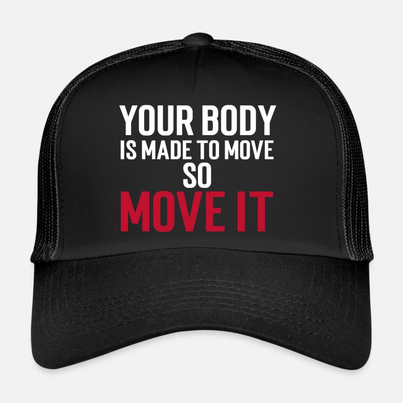 Your Body Is Made To Move - So Move It Weiss/Rot Trucker Cap