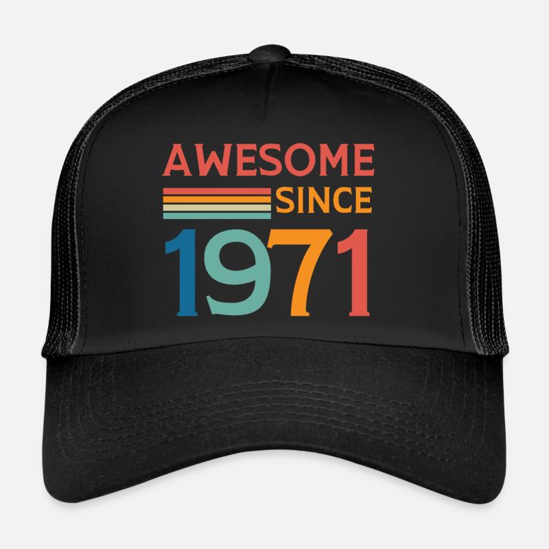 Awesome since 1971 Casquette trucker 