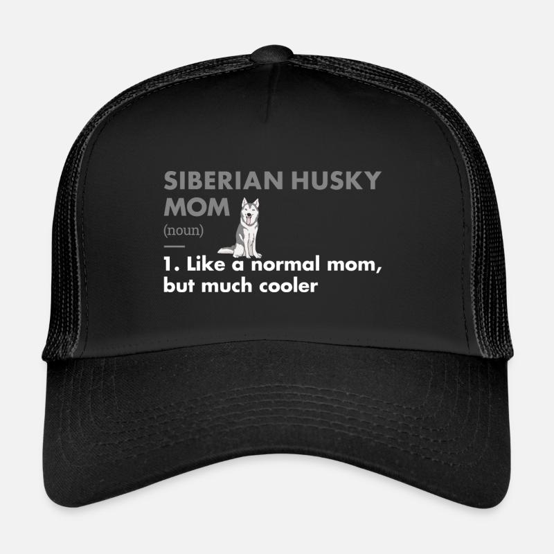 Siberian Husky Mom Definition Trucker Cap