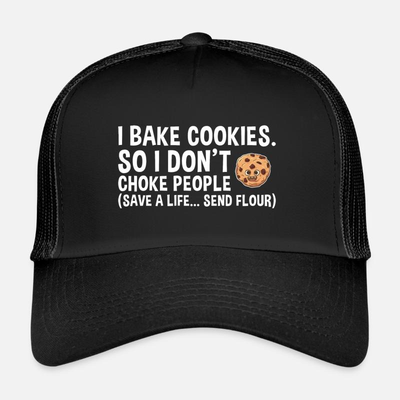 La cuisson sauve une vie... Envoyer un cookie de farine Casquette trucker 