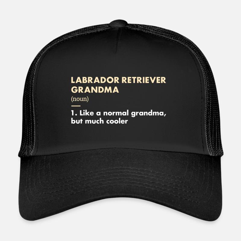 Labrador Retriever Grandma Definition Trucker Cap