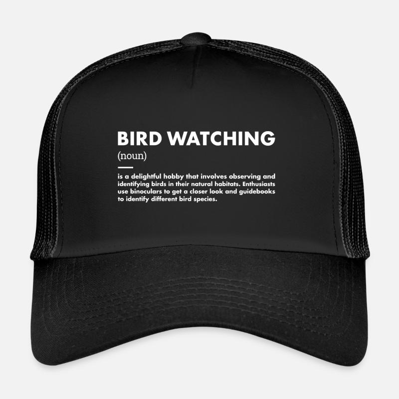 Bird Watcher Definition Bird Watching Trucker Cap
