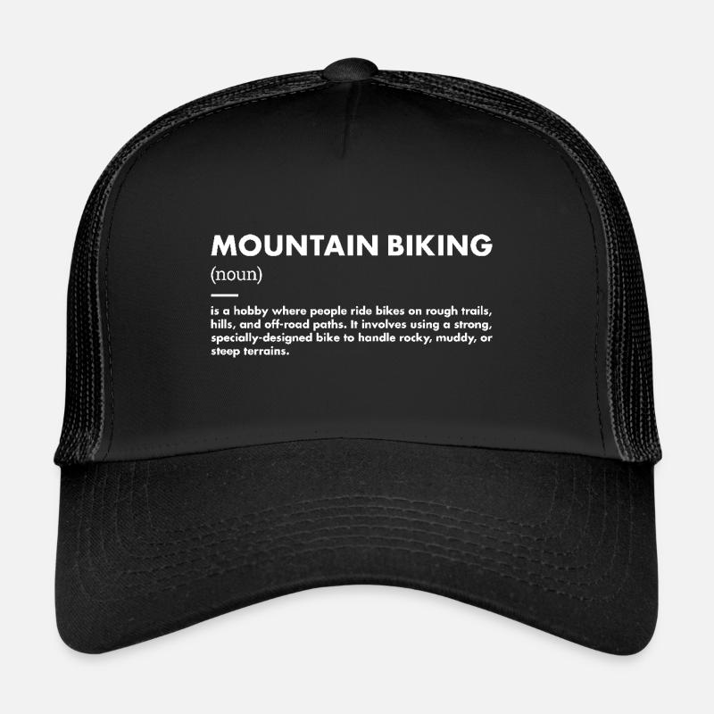 Biker Definition Mountain Biking Trucker Cap