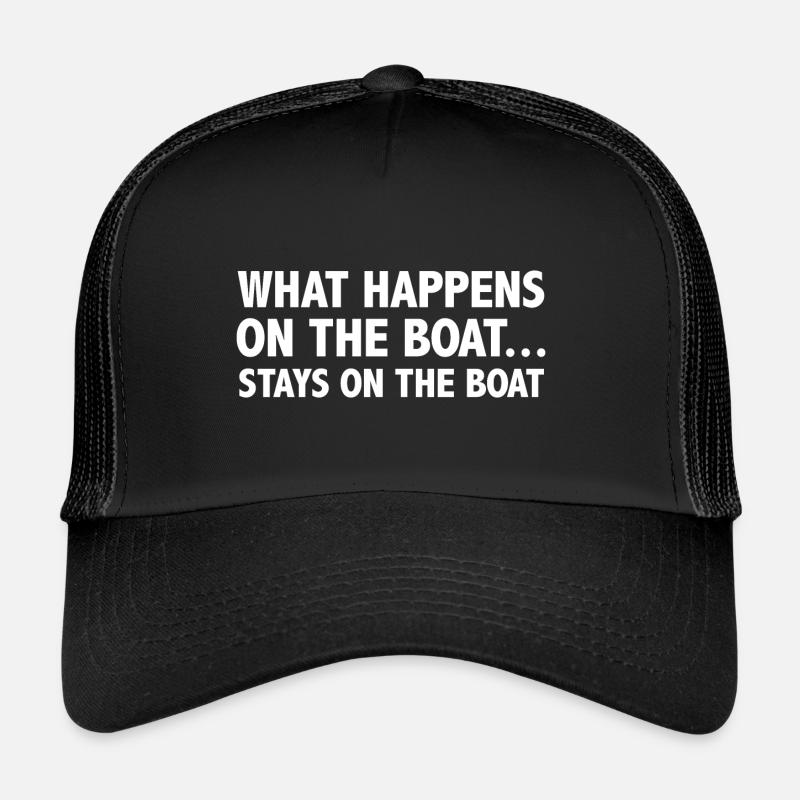Was auf dem Boot passiert, bleibt auf dem Boot - Trucker Cap - Schwarz/Schwarz