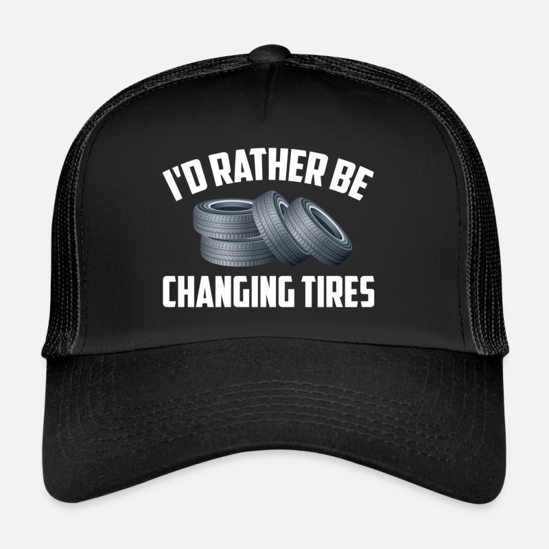 Je préfère changer de pneus Casquette trucker 