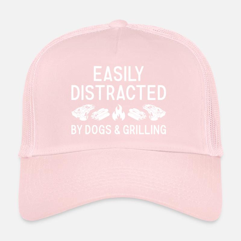Griller Easily Distracted By Dogs And Grilling Trucker Cap