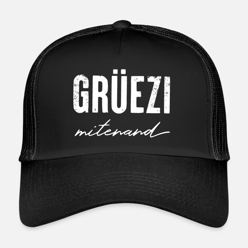 GRÜEZI mitenand - Schweizerdeutsch Trucker Cap
