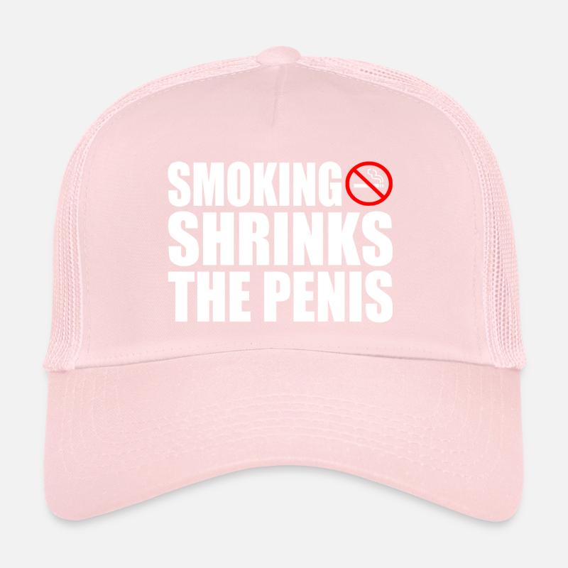 Smoking shrinks the penis Trucker Cap