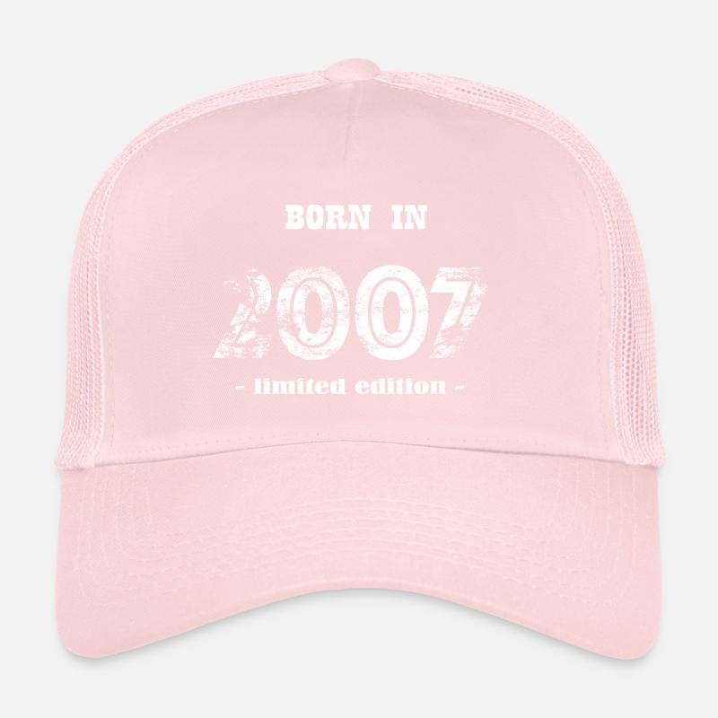 BORN IN 2007 - limited edition Trucker Cap