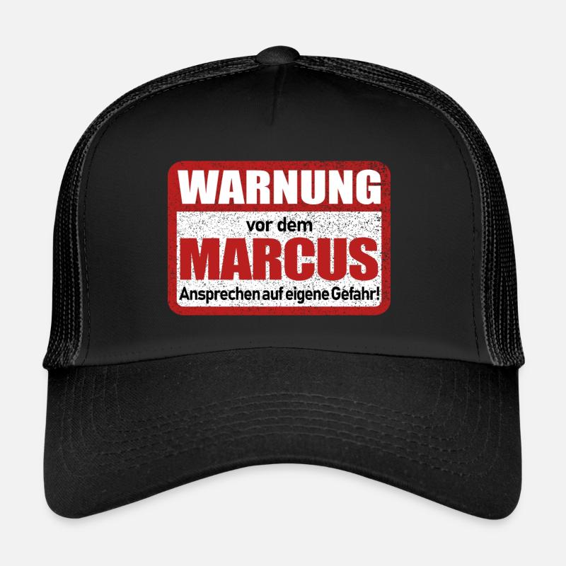 Marcus Name Lustiges Warnschild Trucker Cap