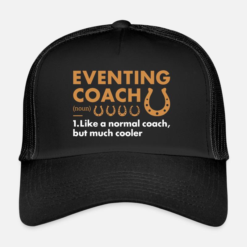 Cavalier Entraîneur Définition Concours complet Casquette trucker 