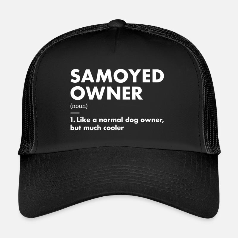 Définition du propriétaire de Samoyède Casquette trucker 