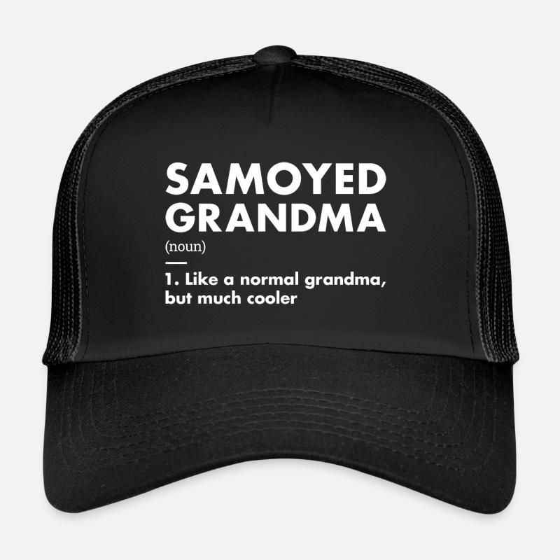 Samoyed Grandma Definition Trucker Cap