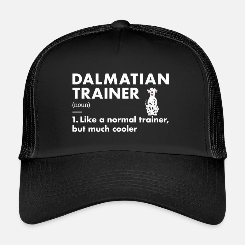 Dresseur de dalmatien Definiton Casquette trucker 