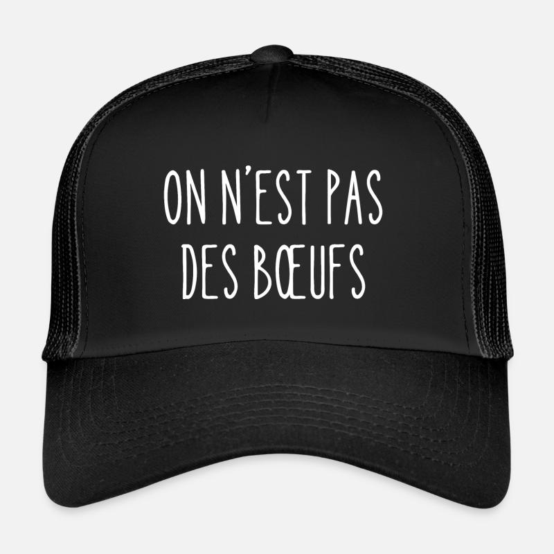 on n'est pas des bœufs Casquette trucker 
