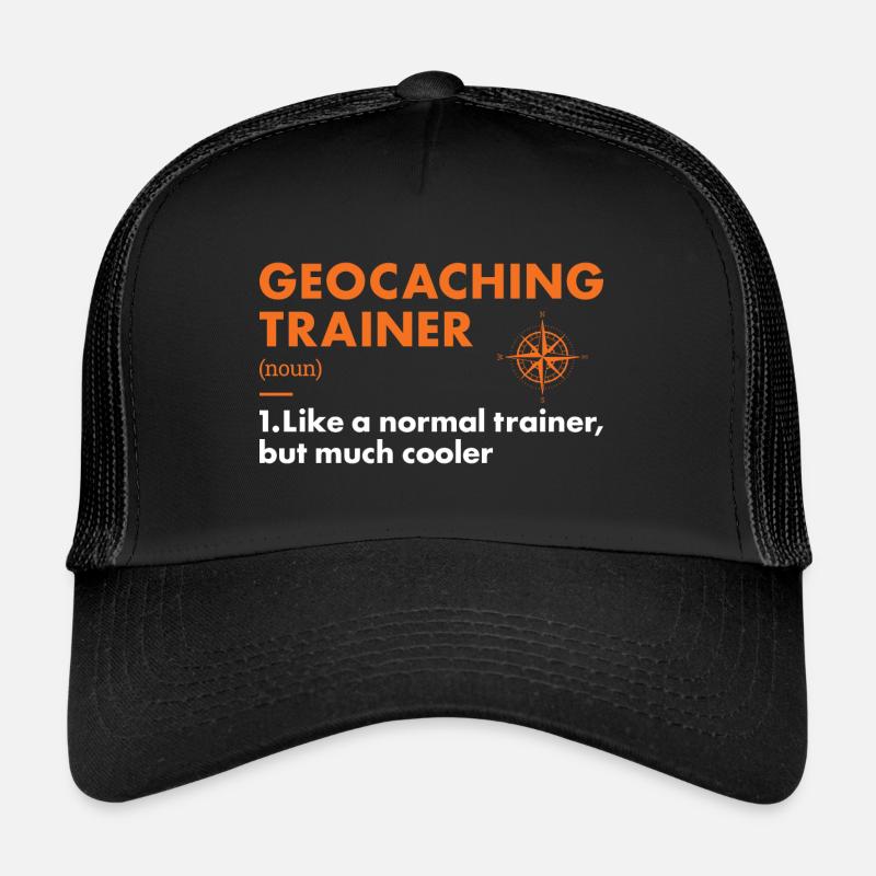 Geocacher Trainer Définition Géocaching Casquette trucker 
