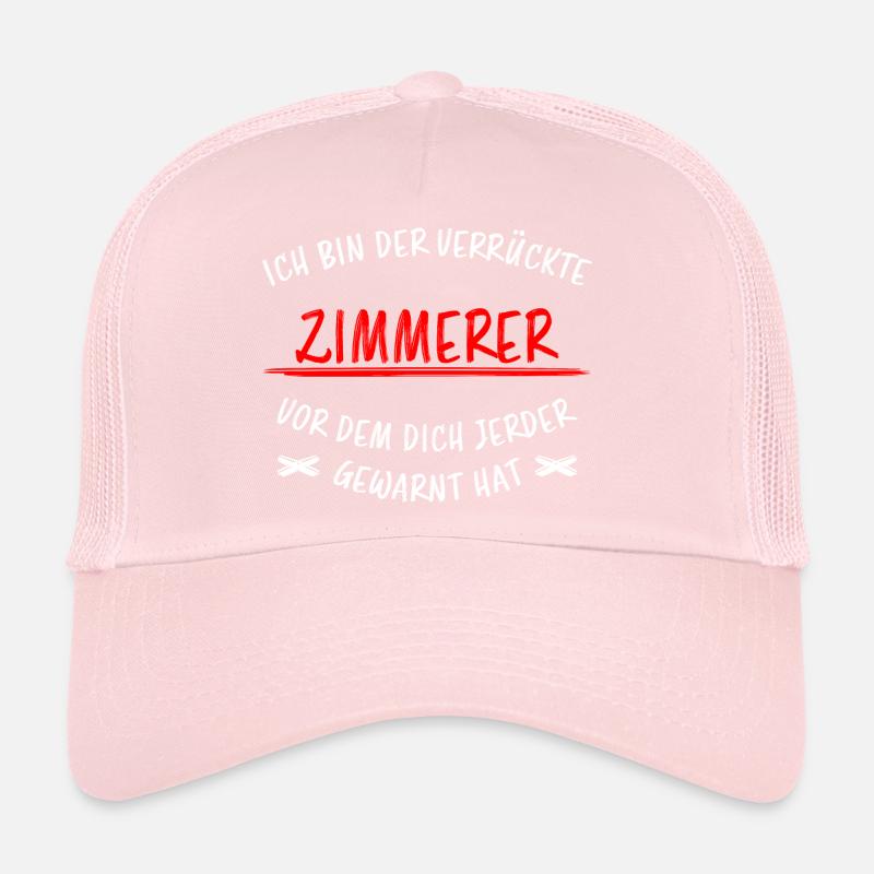 Zimmerer Lustiger Spruch Zimmermann Witz Geschenk Trucker Cap