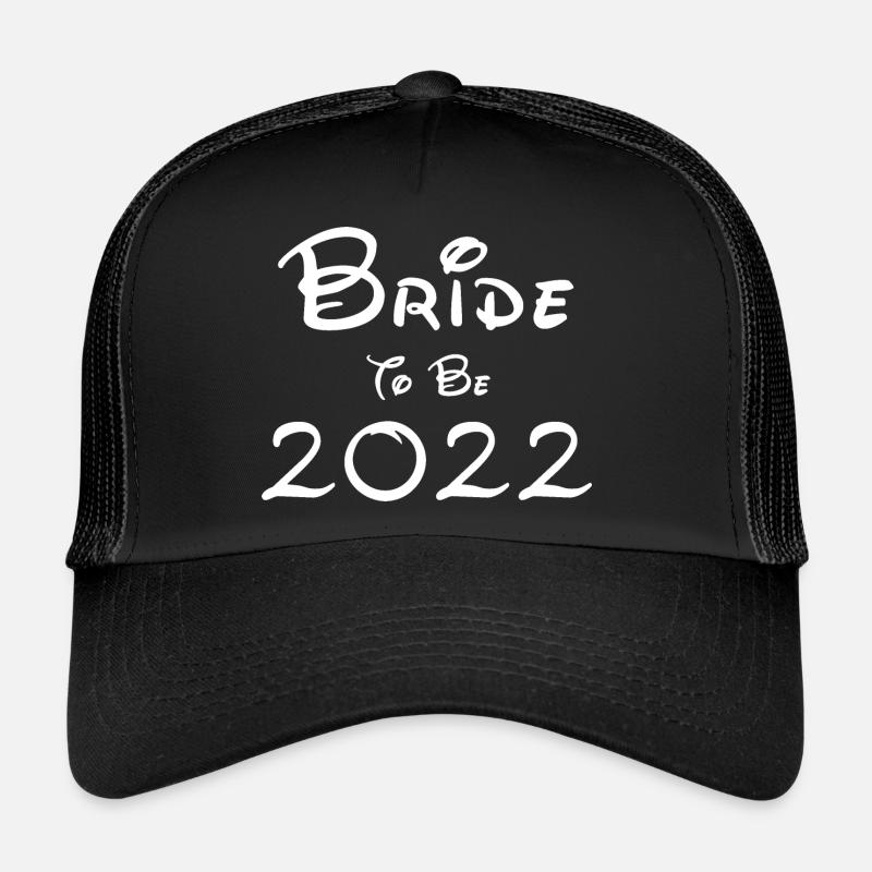Braut soll 2022 White Font sein Trucker Cap