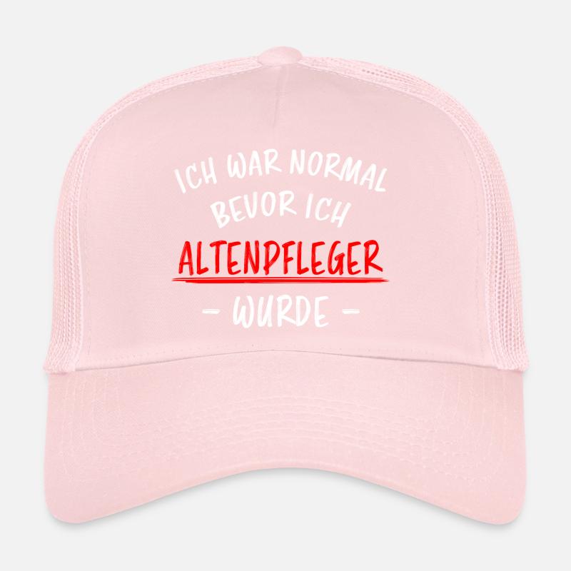 Altenpfleger Beruf Lustiger Spruch Pflege Geschenk Trucker Cap