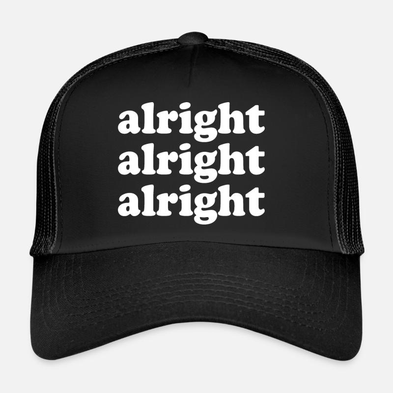 Alright Alright Alright - Casquette trucker - noir/noir