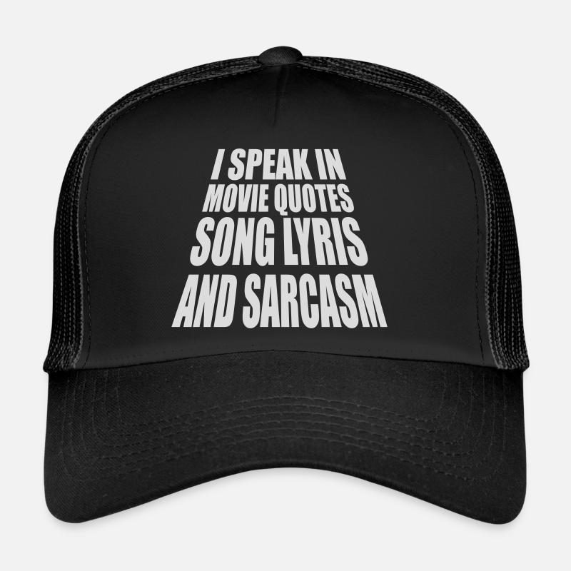 parler des paroles et du sarcasme Casquette trucker 