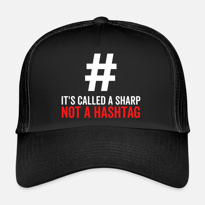 Es heißt ein scharfer Hashtag, kein Hashtag Trucker Cap
