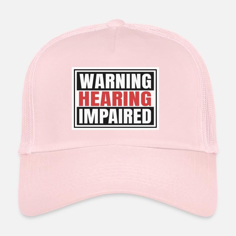 Warnung vor Hörgeschädigten Trucker Cap