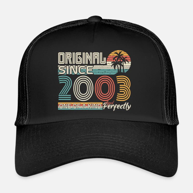 2003 anniversaire 2003 né en 2003 anniversaire Casquette trucker 
