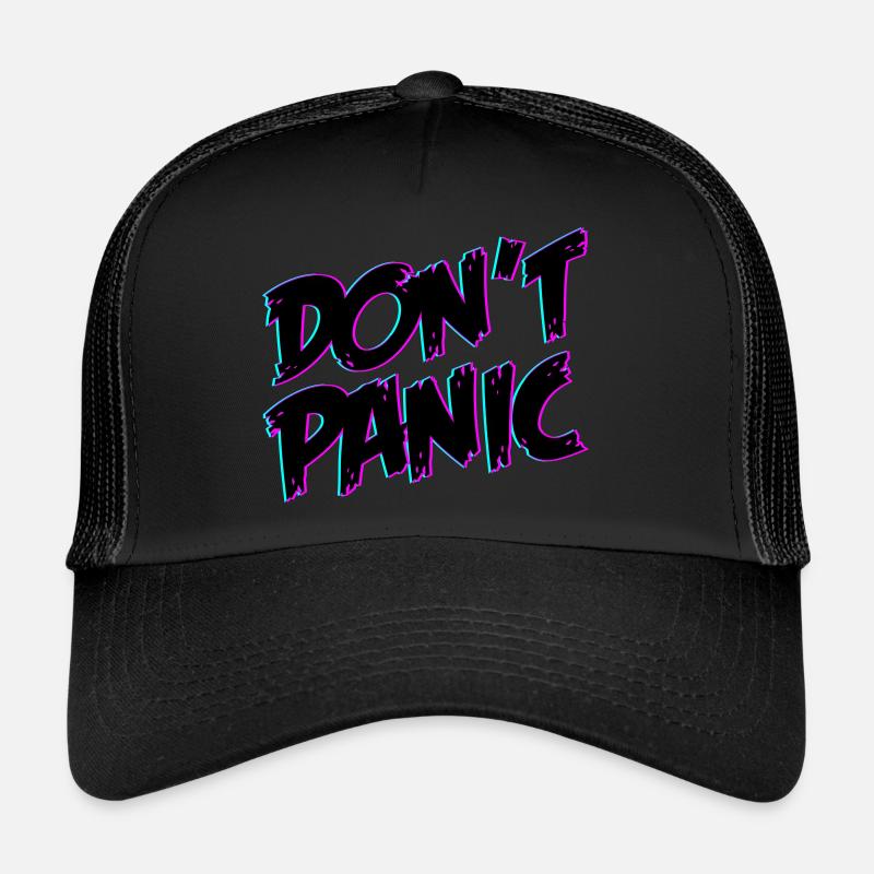 Dont Panic Don´t Panic | Farben änderbar - Trucker Cap - Schwarz/Schwarz