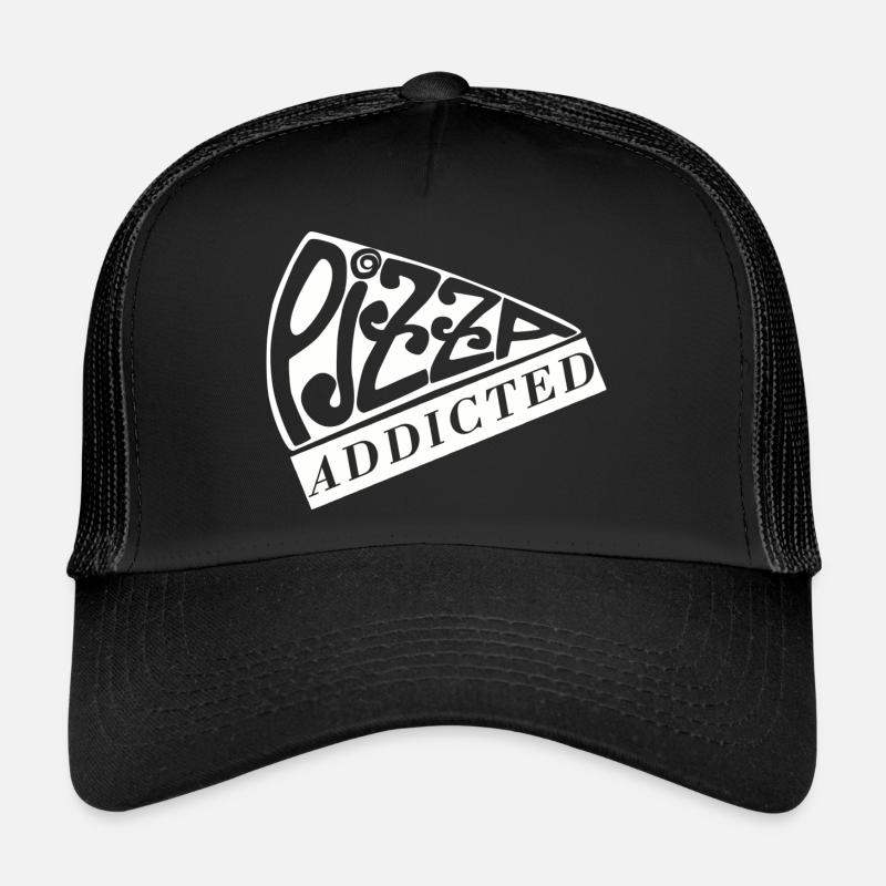 Pizza addicted Trucker Cap