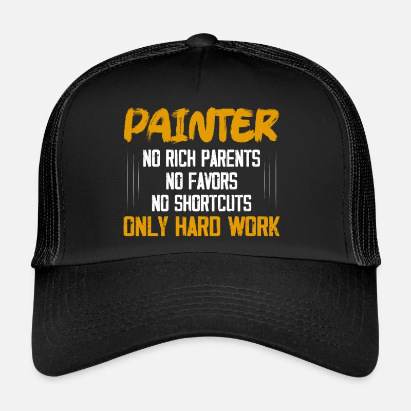 Painter - No Rich Parents Profession Job Trucker Cap