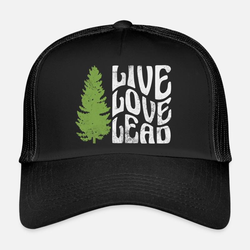 Live Love Lead Trucker Cap